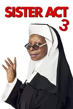 Sister Act 3 poszter