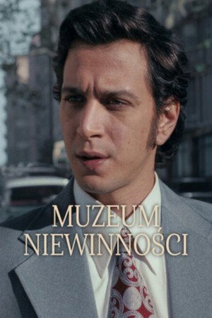 Az ártatlanság múzeuma poszter