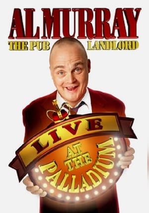 Al Murray, The Pub Landlord - Live At The Palladium poszter