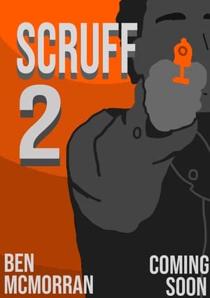 Scruff 2 - A Tale of Slightly More Undesirable Men poszter