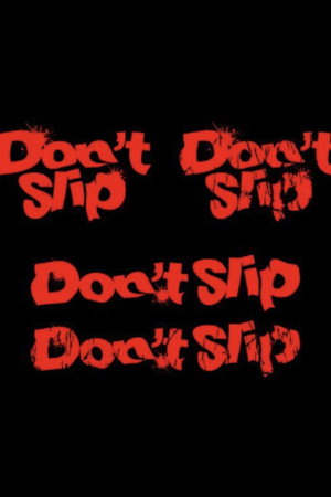 Don't Slip poszter