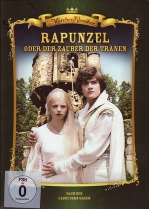 Rapunzel oder Der Zauber der Tränen poszter