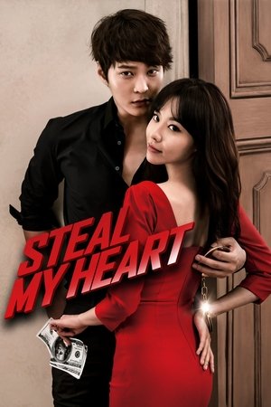 Steal My Heart poszter