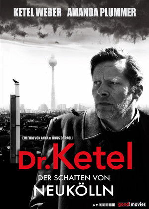 Dr. Ketel - Der Schatten von Neukölln poszter