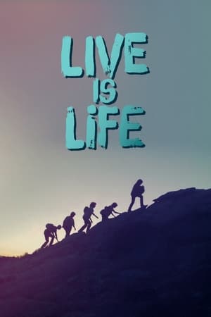 Live is life poszter