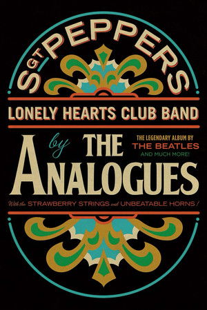 The Analogues Perform Sgt. Pepper's Lonely Hearts Club Band poszter