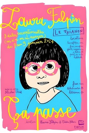 Laura Felpin : Ça passe poszter