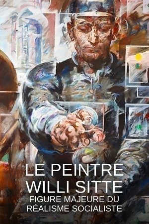 Der Maler Willi Sitte - Ein Leben zwischen Kunst und Politik poszter