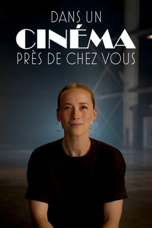 Dans un cinéma près de chez vous