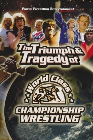 The Triumph and Tragedy of World Class Championship Wrestling poszter