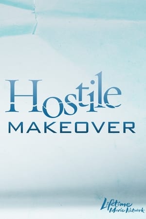 Hostile Makeover poszter