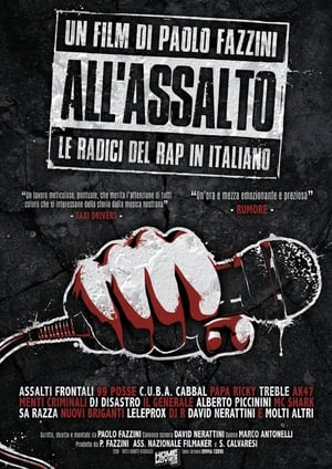 All'assalto - Le Radici del Rap in Italiano poszter