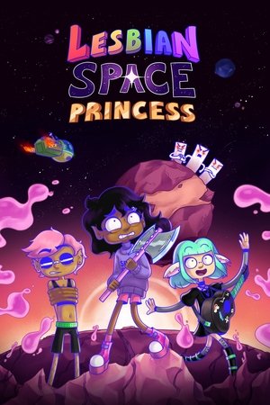 Lesbian Space Princess poszter
