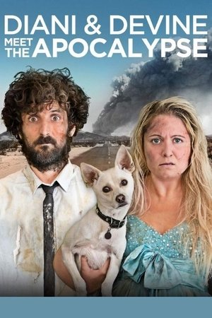 Diani and Devine Meet the Apocalypse poszter