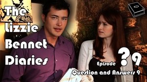 The Lizzie Bennet Diaries Specials Ep.9 9. epizód