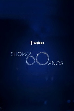 Show 60 Anos poszter