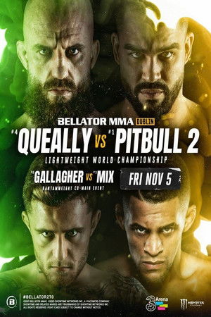 Bellator 270: Queally vs. Pitbull 2 poszter