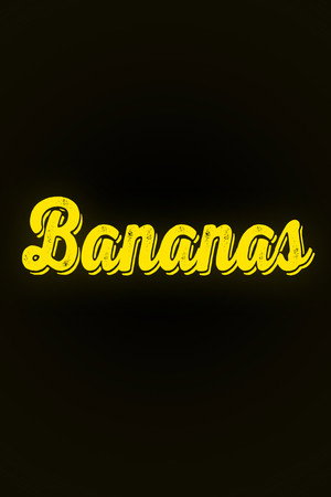 BANANAS poszter