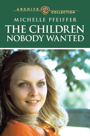 The Children Nobody Wanted poszter