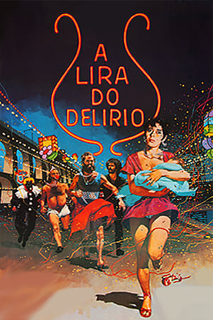 A Lira do Delírio poszter