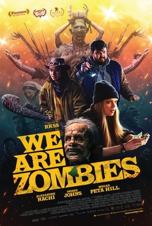 We Are Zombies poszter