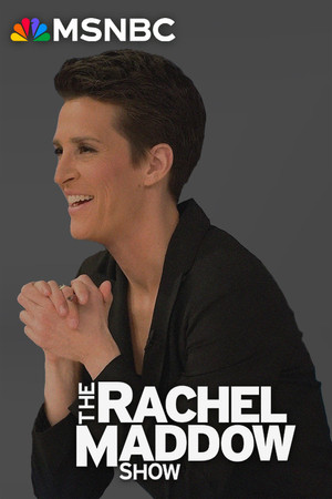 The Rachel Maddow Show poszter