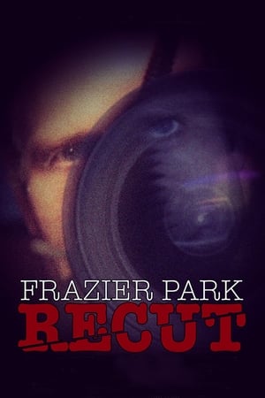 Frazier Park Recut poszter