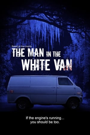 The Man in the White Van poszter