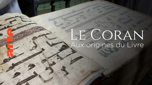 Le Coran, Aux Origines Du Livre háttérkép