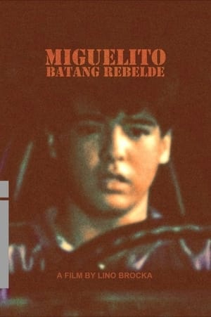 Miguelito: Batang Rebelde poszter