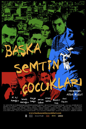Başka Semtin Çocukları poszter