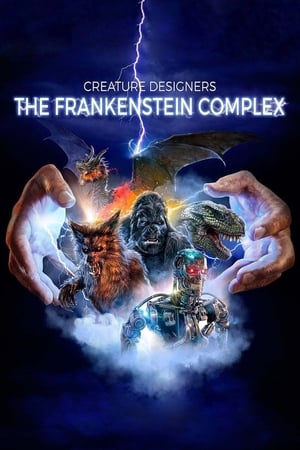 Creature Designers: The Frankenstein Complex poszter