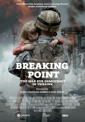 Breaking Point: The War for Democracy in Ukraine poszter