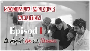 Sociala Medier Akuten 1. évad Ep.1 1. epizód