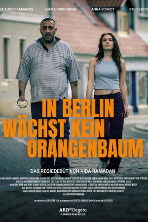 In Berlin wächst kein Orangenbaum poszter