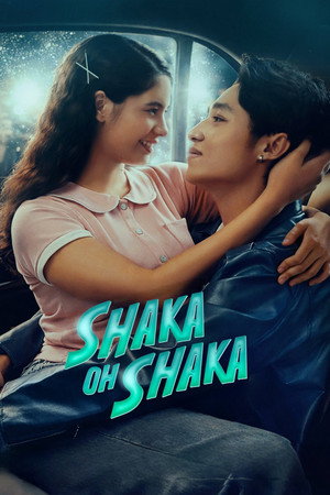 Shaka Oh Shaka poszter