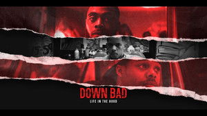 Down Bad: Life in the Hood háttérkép