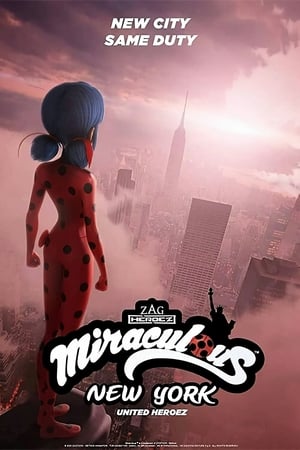 Miraculous World: New York – United HeroeZ poszter