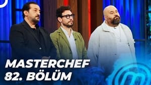 MasterChef Türkiye 5. évad Ep.82 82. epizód