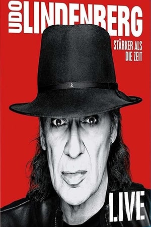 Udo Lindenberg: Stärker als die Zeit - Live poszter