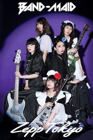 BAND-MAID - Live at ZEPP TOKYO