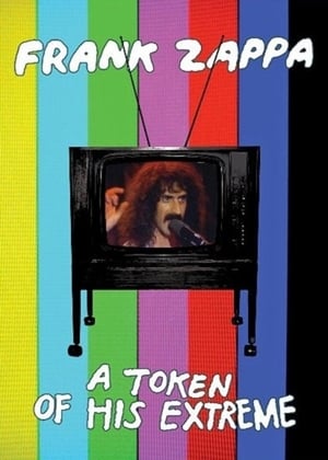 Frank Zappa: A Token Of His Extreme poszter