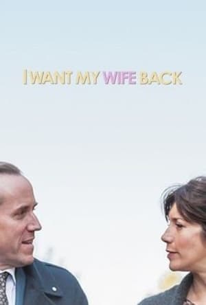 I Want My Wife Back poszter