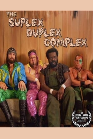 The Suplex Duplex Complex poszter