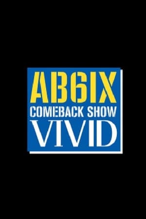 AB6IX COMEBACK SHOW 비비드