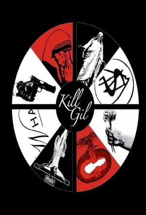 Kill Gil