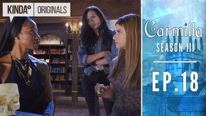 Carmilla 4. évad Ep.18 18. epizód