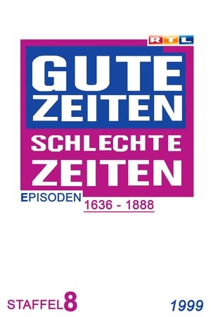 Gute Zeiten, schlechte Zeiten