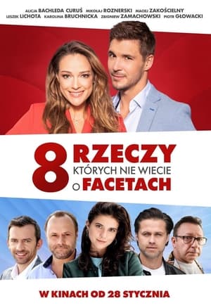 8 rzeczy, których nie wiecie o facetach poszter