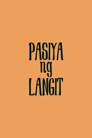 Pasiya ng Langit poszter